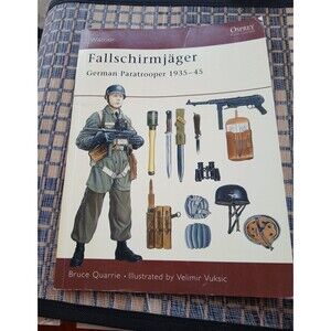 Osprey Warrior 38 Fallschirmjäger German Paratrooper 1935-45 Equipment Weapons